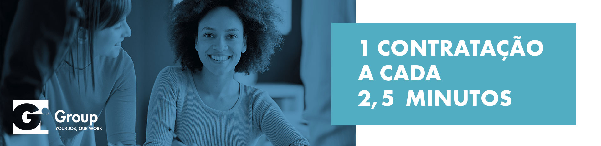 Banner - Um contratado a cado 1,5 minutos